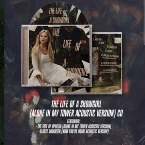 NWT The Life of a Showgirl (Alone in my Tower Acoustic Version) CD